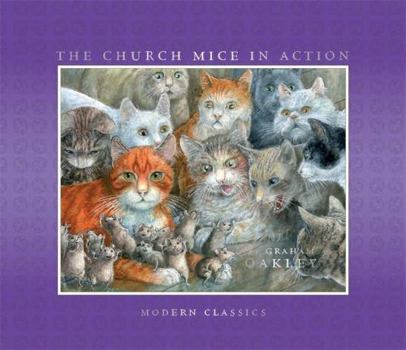 The Church Mice In Action - Book #8 of the Church Mice