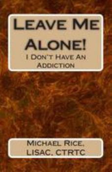 Paperback Leave Me Alone! Book
