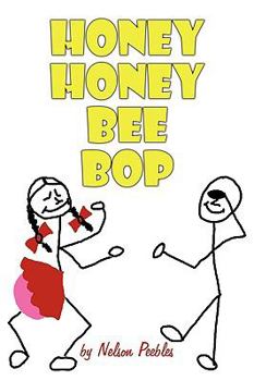 Paperback Honey Honey Bee Bop Book