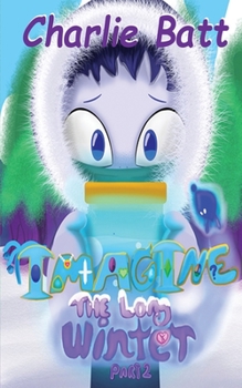 Paperback Imagine: The Long Winter -Part 2 Book