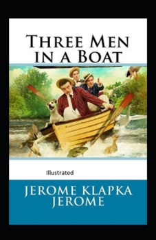 Three Men in a Boat Illustrated