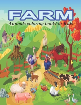 Paperback Farm Animals Coloring Book For Kids: 35 Big, Simple and Fun Designs: Cows, Chickens, Horses, Goats and more! Ages 2-4, 8.5 x 11 Inches (21.59 x 27.94 Book