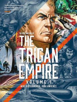 Paperback The Rise and Fall of the Trigan Empire, Volume I Book