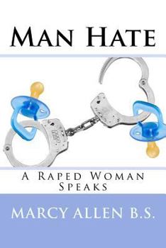 Paperback Man Hate: A Raped Woman Speaks Book