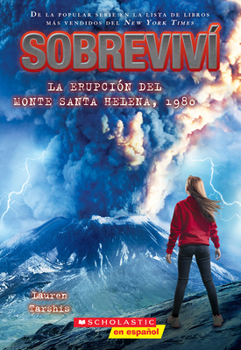 Paperback Sobreviví La Erupción del Monte Santa Helena, 1980 (I Survived the Eruption of Mount St. Helens, 1980) [Spanish] Book