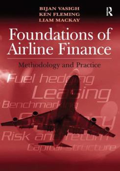 Paperback Foundations of Airline Finance: Methodology and Practice Book