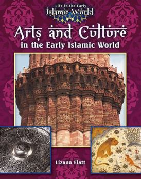 Paperback Arts and Culture in the Early Islamic World Book