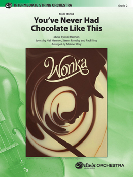 Paperback You've Never Had Chocolate Like This: Conductor Score & Parts Book