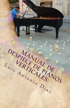 Paperback Despiece de pianos verticales. [Spanish] Book