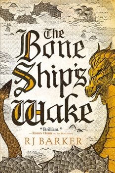 Paperback The Bone Ship's Wake Book