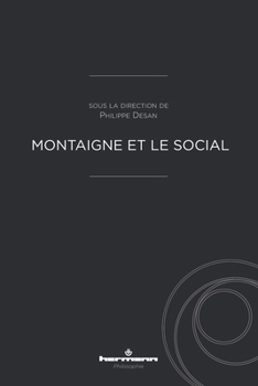 Paperback Montaigne et le social [French] Book