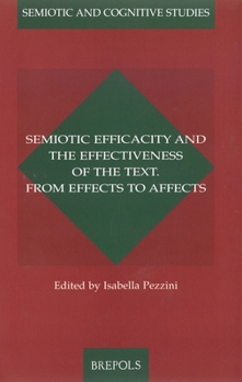 Paperback Semiotic Efficacity and the Effectiveness of the Text (Sacs 8) Book