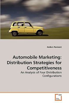 Paperback Automobile Marketing: Distribution Strategies for Competitiveness Book