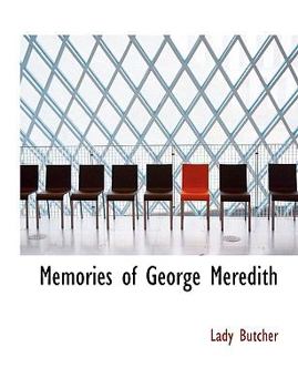 Paperback Memories of George Meredith [Large Print] Book
