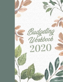 Paperback Budgeting Workbook 2020: Budget Planner 2020 Book