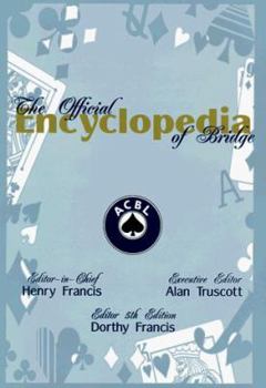 The Official Encyclopedia of Bridge