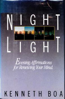 Hardcover Night Light: Evening Affirmations for Renewing Your Mind Book