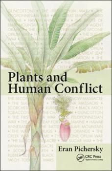 Paperback Plants and Human Conflict Book