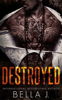 Destroyed - Book #4 of the American Street Kings