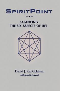 Spiritpoint: Balancing the Six Aspects of Life