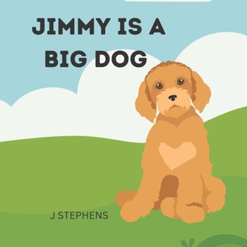 Paperback Jimmy is a Big Dog Book