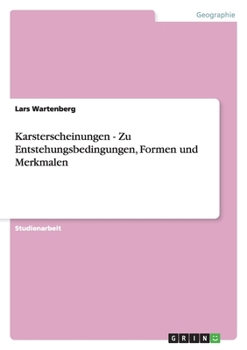 Paperback Karsterscheinungen - Zu Entstehungsbedingungen, Formen und Merkmalen [German] Book