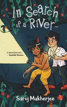 Paperback In Search of a River Book