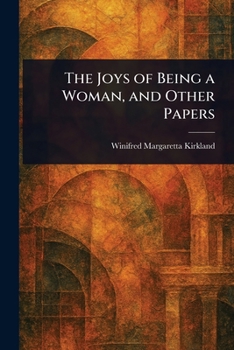 The Joys of Being a Woman, and Other Papers