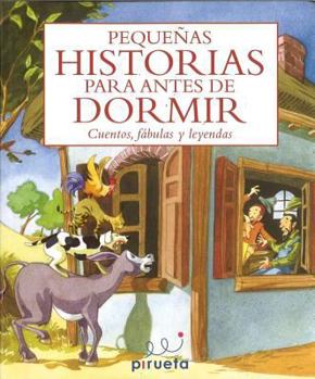 Paperback Pequeñas historias para antes de dormir (Spanish Edition) [Spanish] Book