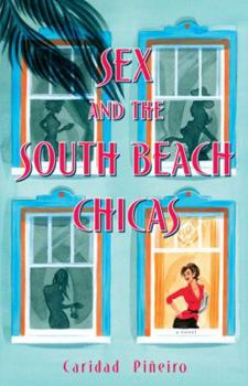 Paperback Sex and the South Beach Chicas Book