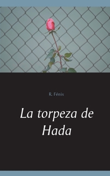 La torpeza de Hada