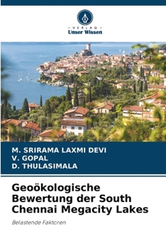 Avaliação geoambiental dos lagos da megacidade do sul de Chennai