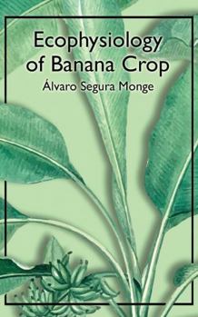 Paperback Ecophysiology of Banana Crop Book