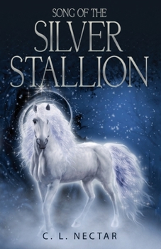 Paperback Song of the Silver Stallion Book