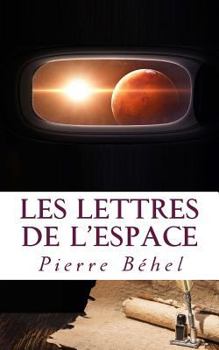 Paperback Les lettres de l'espace [French] Book