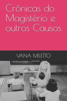 Paperback Crônicas do Magistério e outros Causos [Portuguese] Book