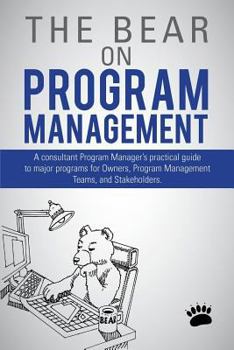 Paperback The Bear on Program Management Book