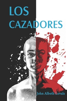 Paperback Los cazadores [Spanish] Book