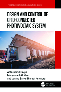 Hardcover Design and Control of Grid-Connected Photovoltaic System Book