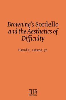 Paperback Browning's Sordello and the Aesthetics of Difficulty Book