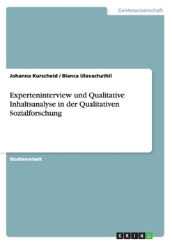 Paperback Experteninterview und Qualitative Inhaltsanalyse in der Qualitativen Sozialforschung [German] Book
