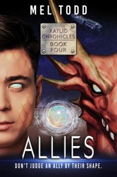 Allies - Book #4 of the Kaylid Chronicles