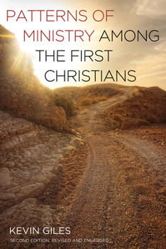 Paperback Patterns of Ministry Among the First Christians: Second Edition, Revised and Enlarged Book