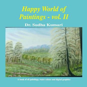 Paperback Happy World of Paintings: vol. II Book