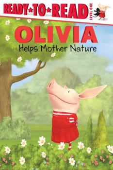Hardcover Olivia Helps Mother Nature Book