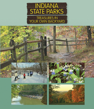 Blu-ray Indiana State Parks: Treasures in Your Own Backyard Book
