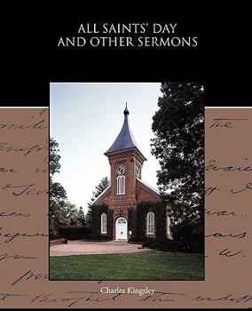 Paperback All Saints' Day and Other Sermons Book