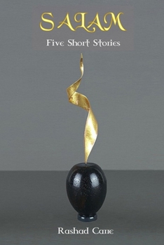 SALAM: Five Short Stories