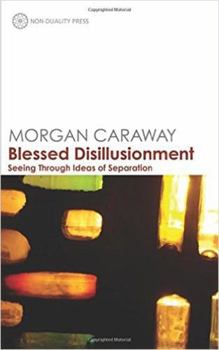 Paperback Blessed Disillusionment Book