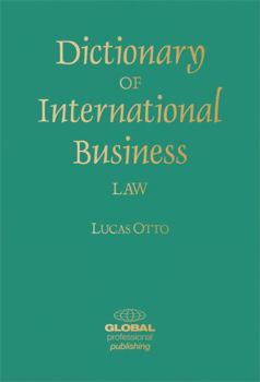 Paperback Dictionary of International Business Law Book